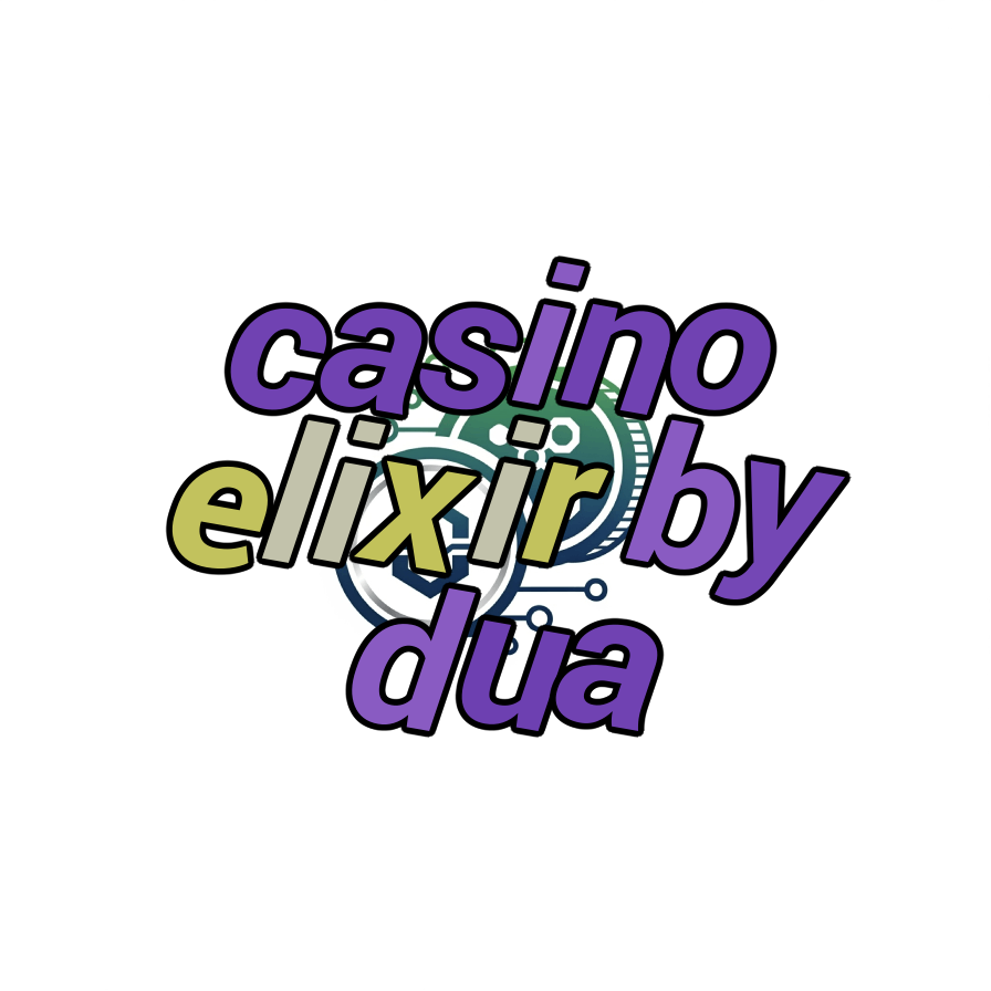 casino elixir by dua